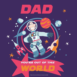 Wallace from Wallace & Gromit in space 'Dad, you're out of this world' Father's day ecard