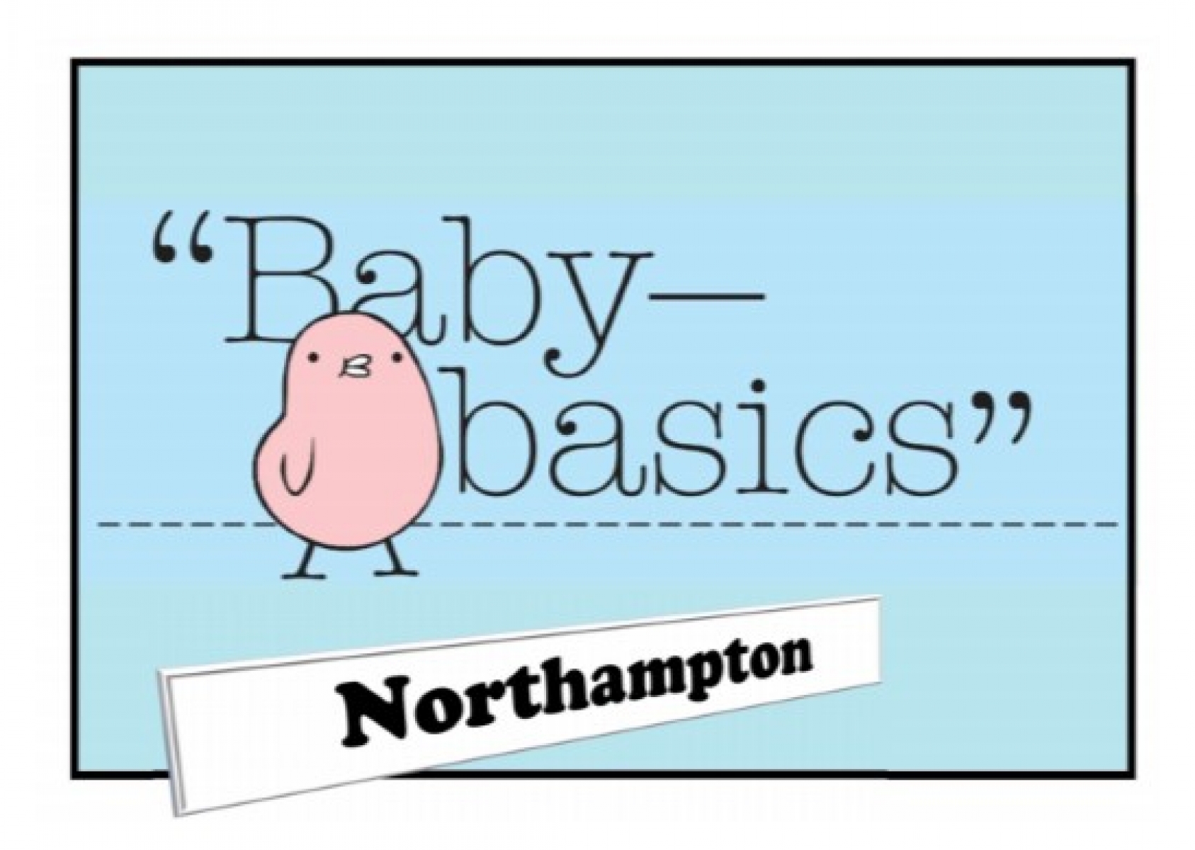 Baby Basics, Northampton eCards