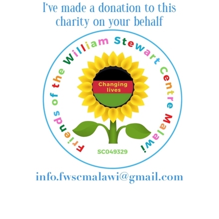 Give a life changing gift, make a donation to support the work of The William Stewart Centre in Malawi eCards