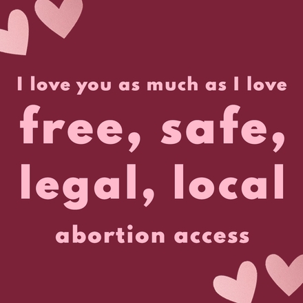 Send a pro-choice Valentine's ecard eCards