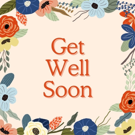 Send a Get Well Soon e-card. eCards