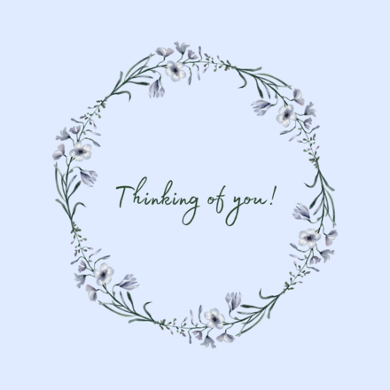 Send a Thinking of You e-card. eCards